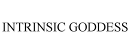 INTRINSIC GODDESS trademark