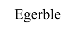 EGERBLE trademark