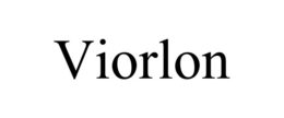 VIORLON trademark