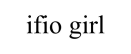IFIO GIRL trademark