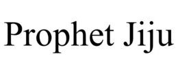 PROPHET JIJU trademark