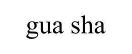 GUA SHA trademark