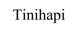 TINIHAPI trademark