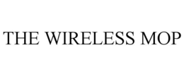 THE WIRELESS MOP trademark