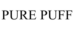 PURE PUFF trademark