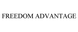 FREEDOM ADVANTAGE trademark