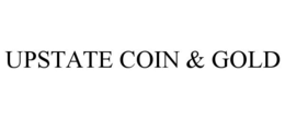 UPSTATE COIN & GOLD trademark