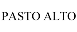 PASTO ALTO trademark