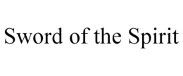 SWORD OF THE SPIRIT trademark
