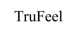 TRUFEEL trademark