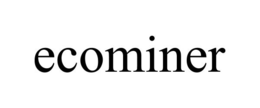 ECOMINER trademark