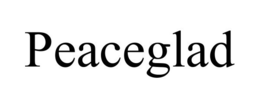 PEACEGLAD trademark