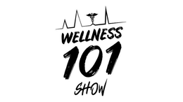 WELLNESS 101 SHOW trademark