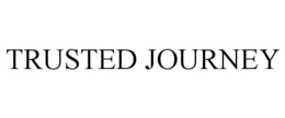TRUSTED JOURNEY trademark