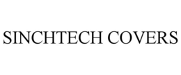 SINCHTECH COVERS trademark