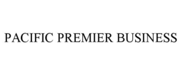 PACIFIC PREMIER BUSINESS trademark