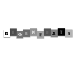 DEGENERATE trademark