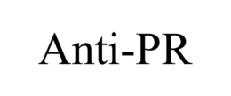 ANTI-PR trademark