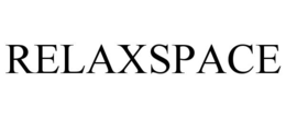 RELAXSPACE trademark