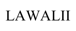 LAWALII trademark