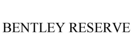 BENTLEY RESERVE trademark