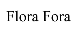 FLORA FORA trademark