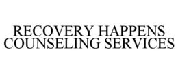 RECOVERY HAPPENS COUNSELING SERVICES trademark