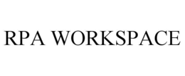 RPA WORKSPACE trademark