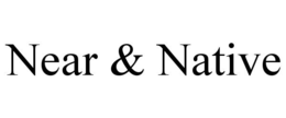 NEAR & NATIVE trademark