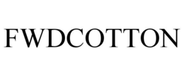 FWDCOTTON trademark