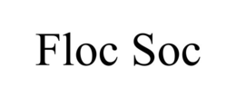 FLOC SOC trademark