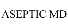 ASEPTIC MD trademark
