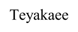 TEYAKAEE trademark