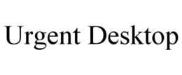 URGENT DESKTOP trademark