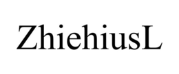 ZHIEHIUSL trademark