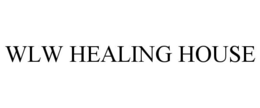 WLW HEALING HOUSE trademark