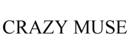 CRAZY MUSE trademark