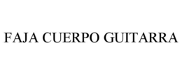 FAJA CUERPO GUITARRA trademark