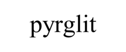 PYRGLIT trademark