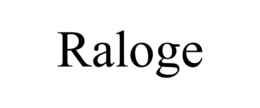 RALOGE trademark