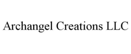 ARCHANGEL CREATIONS LLC trademark