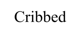 CRIBBED trademark