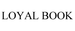 LOYAL BOOK trademark