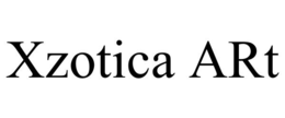 XZOTICA ART trademark