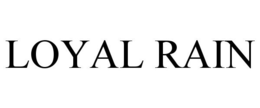 LOYAL RAIN trademark