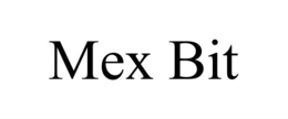 MEX BIT trademark