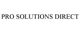 PRO SOLUTIONS DIRECT trademark