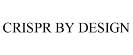 CRISPR BY DESIGN trademark