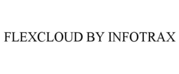 FLEXCLOUD BY INFOTRAX trademark