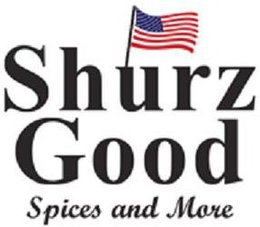 SHURZ GOOD SPICES AND MORE trademark